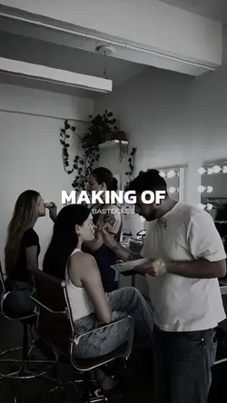 MAKING OF•BASTIDORES
