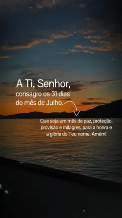 31 dias de Julho