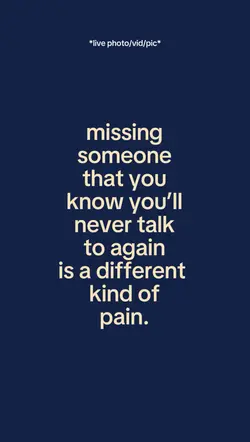Missingsomeonethatyo