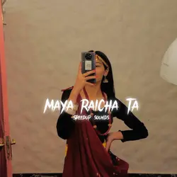 MAYA RAICHA TA 
