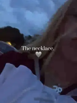 The. Necklace. 🩶