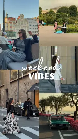 weekend vibes