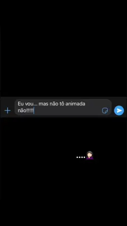 não tô muito animada