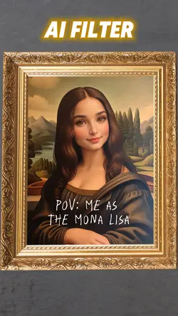 Mona Lisa Filter 🎨