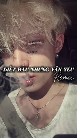 BIẾT ĐAU NHƯNG VẪN 