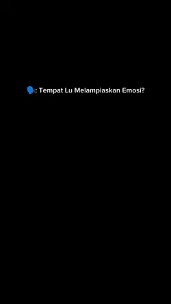 Keluarkan emosi