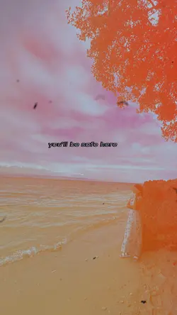 you’ll be safe here 