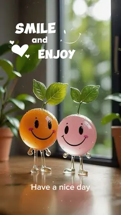 Smile and Enjoy