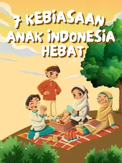 7 KEBIASAAN ANAK
