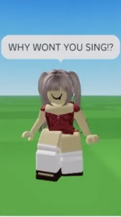 why won’t you sing!?