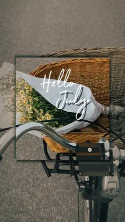 HELLO JULY 