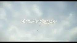 Summertime Sadness