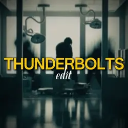 Thunderbolts Edit