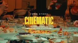 Food Cinematic