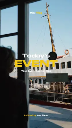 Today’s Event Vlog