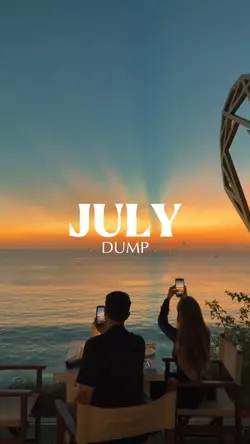 July Dump