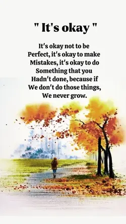 It's okay 