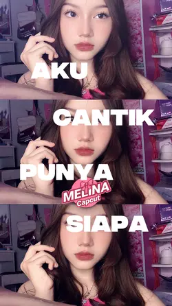 AKU CANTIK PUNYA