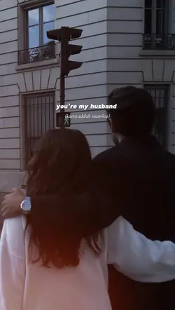 You're my husband