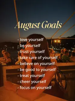 August Goals