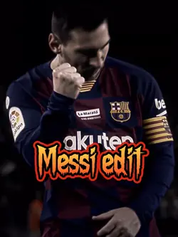 Messi edit