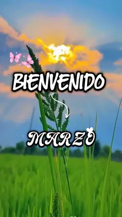 Bienvenido Marzo