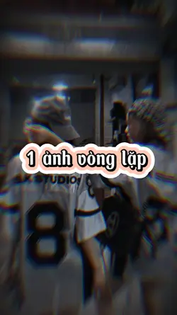 vòng lặp 1 ảnh 