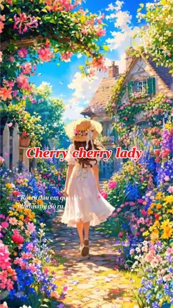 Cherry cherry lady 