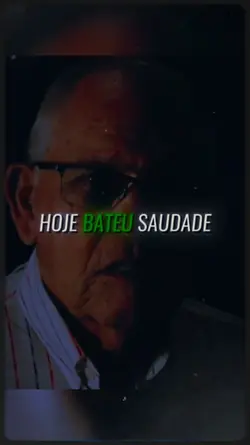 hj bateu saudade 