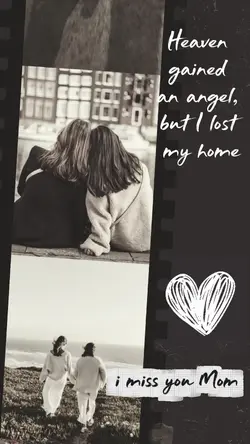 i miss you mom