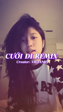 CƯỚI ĐI REMIX