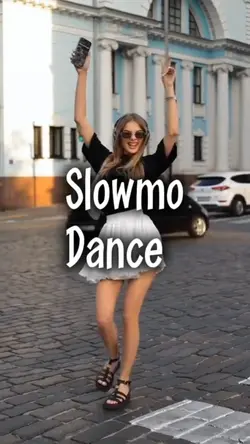 Slowmo dance