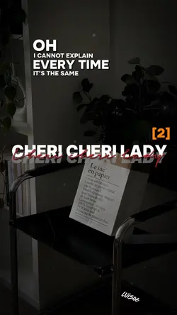 Cheri cheri lady