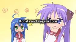Konata and Kagami
