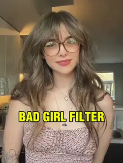 BAD GIRL FILTER 