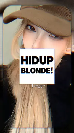 HIDUP BLONDE