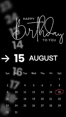 BDAY 15 AUGUST 2026