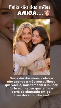 dia das mães amiga 