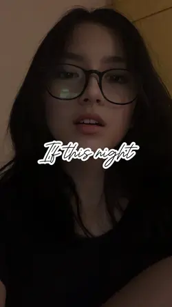 If this night