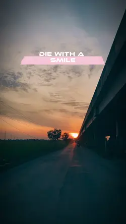 Die with a smile
