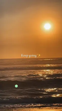 Keep going ✨