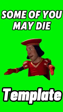 Some Of You May Die 
