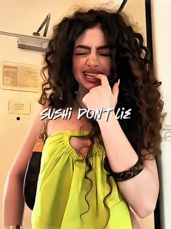 sushi don’t lie