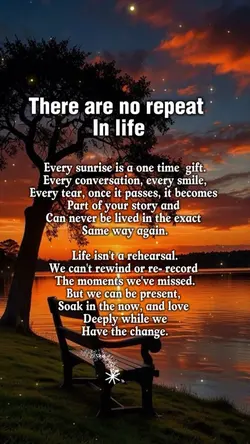 No repeat in life
