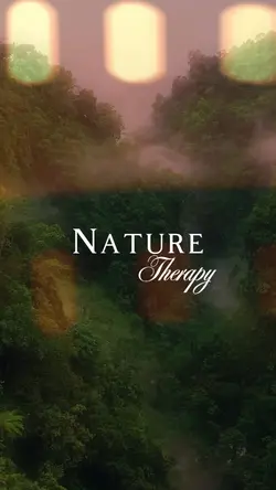 Nature therapy