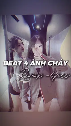 BEAT 4 ẢNH CHÁY