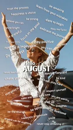 AUGUST, I'M READY