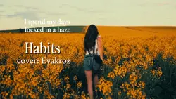 Habits cover:Evakroz