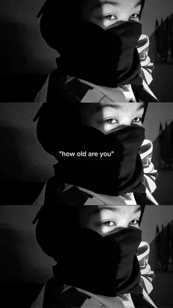 how old are you ?