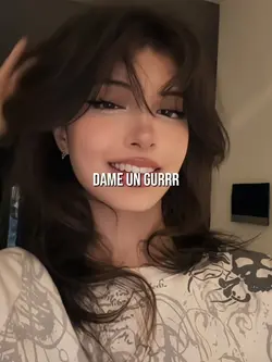 DAME UN GURRR